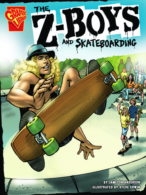 Title details for The Z-Boys and Skateboarding by Jameson Anderson - Available